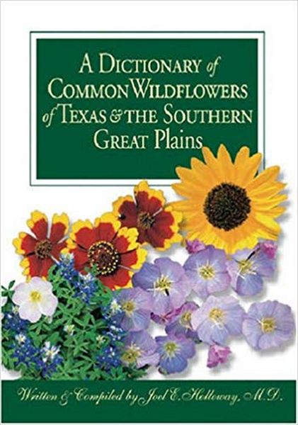Produktbild: A Dictionary of Common Wildflowers of Texas and the Southern Great Plains