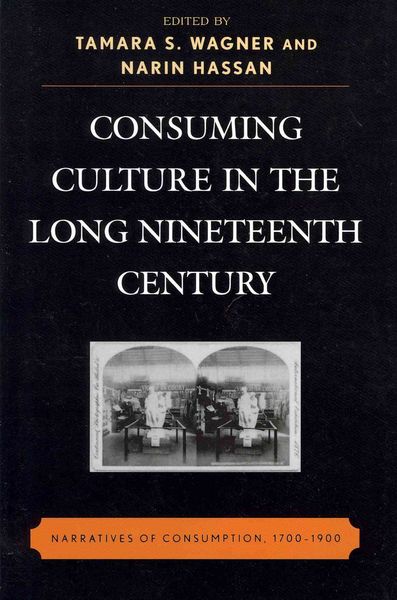 Produktbild: Consuming Culture in the Long Nineteenth Century