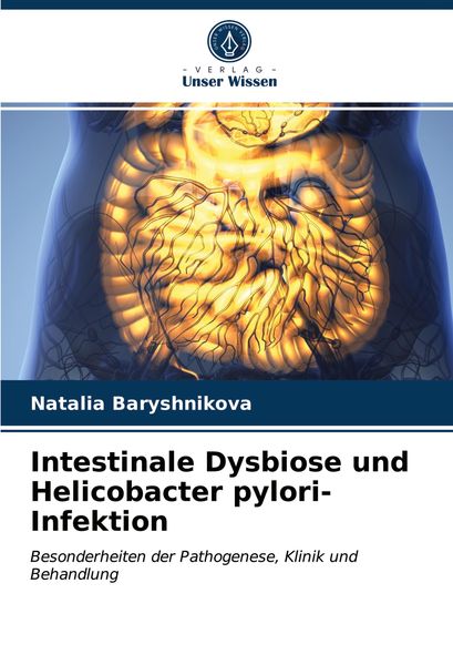 Produktbild: Intestinale Dysbiose und Helicobacter pylori-Infektion