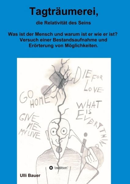 Produktbild: Tagtr&auml;umerei, die Relativit&auml;t des Seins