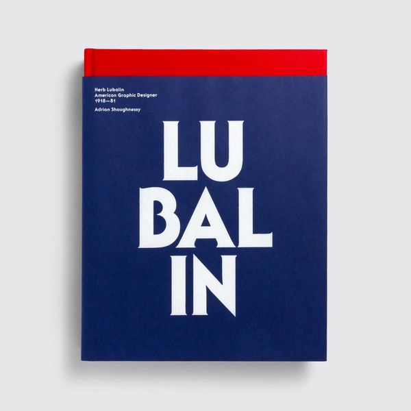Produktbild: Shaughnessy, A: Herb Lubalin: American Graphic Designer