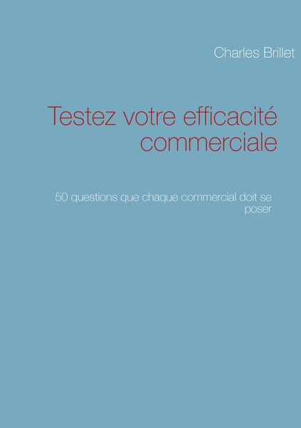 Produktbild: Testez votre efficacit&eacute; commerciale