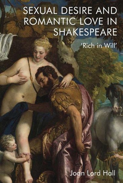 Produktbild: Sexual Desire and Romantic Love in Shakespeare