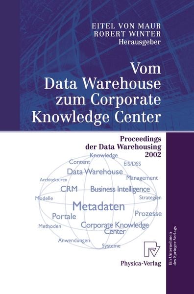Produktbild: Vom Data Warehouse zum Corporate Knowledge Center