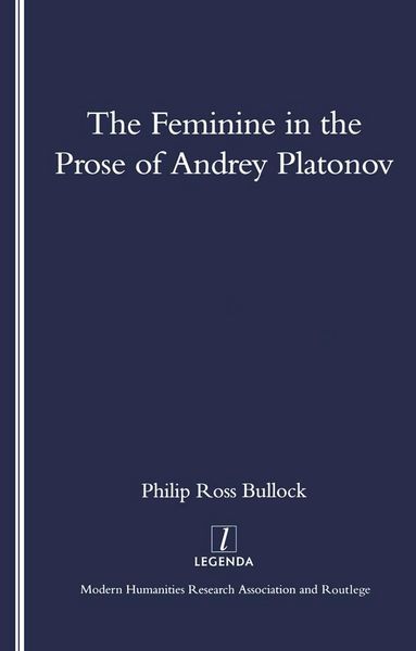 Produktbild: The Feminine in the Prose of Andrey Platonov