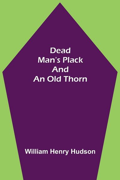 Produktbild: Dead Man's Plack and an Old Thorn