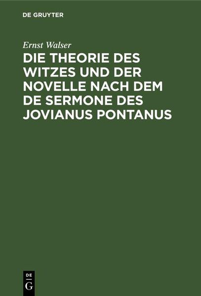 Produktbild: Die Theorie des Witzes und der Novelle nach dem de sermone des Jovianus Pontanus