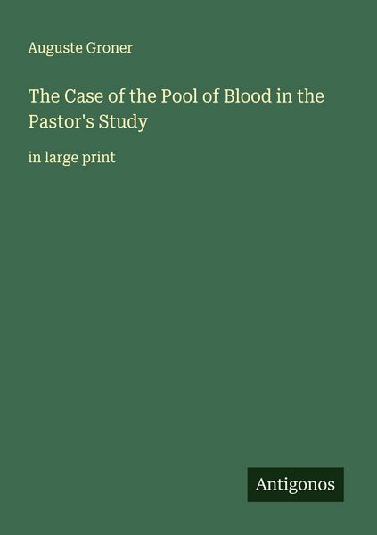 Produktbild: The Case of the Pool of Blood in the Pastor's Study