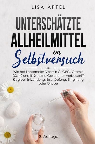 Produktbild: Untersch&auml;tzte Allheilmittel im Selbstversuch