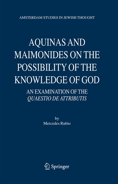 Produktbild: Aquinas and Maimonides on the Possibility of the Knowledge of God