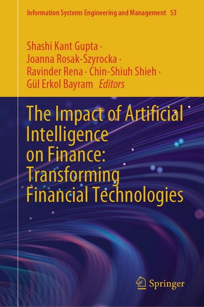 Produktbild: The Impact of Artificial Intelligence on Finance: Transforming Financial Technologies