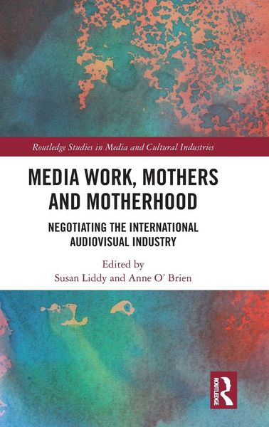 Produktbild: Media Work, Mothers and Motherhood