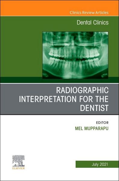 Produktbild: Radiographic Interpretation for the Dentist, an Issue of Dental Clinics of North America
