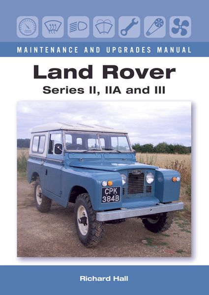Produktbild: Land Rover Series II, IIA and III Maintenance and Upgrades Manual