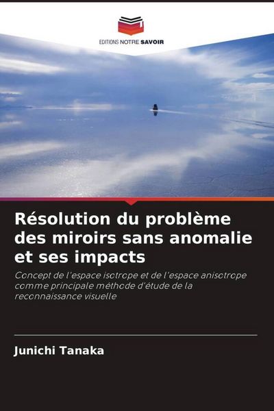 Produktbild: R&eacute;solution du probl&egrave;me des miroirs sans anomalie et ses impacts