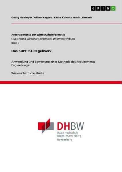 Das SOPHIST-REgelwerk, Taschenbuch von Georg Geltinger , Oliver Kappes , Laura Kolenc , Frank Lehmann, GRIN, 9783640732135