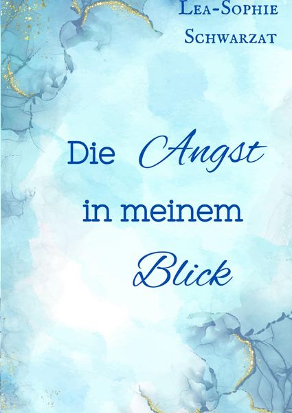 Produktbild: Die Angst in meinem Blick