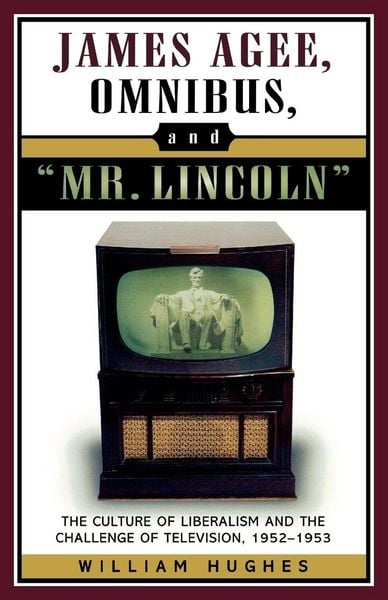 Produktbild: James Agee, Omnibus, and Mr. Lincoln