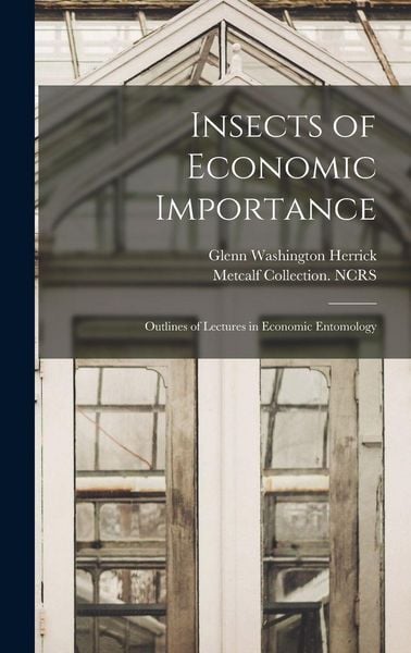 Produktbild: Insects of Economic Importance; Outlines of Lectures in Economic Entomology