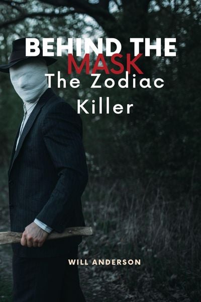 Produktbild: Behind the Mask: The Zodiac Killer