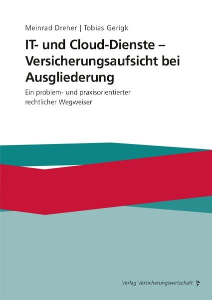 Produktbild: IT- und Cloud-Dienste - Versicherungsaufsicht bei Ausgliederung