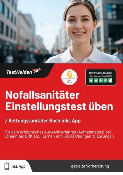 Notfallsanitäter Einstellungstest üben, Taschenbuch von Tom Wenk, TestHelden, 978-3-9881747-6-5