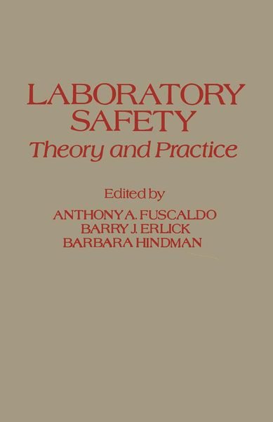 Produktbild: Laboratory Safety Theory and Practice