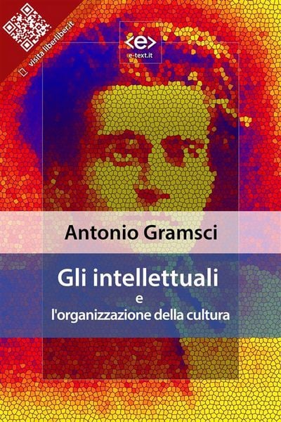 Produktbild: Gli intellettuali e l'organizzazione della cultura