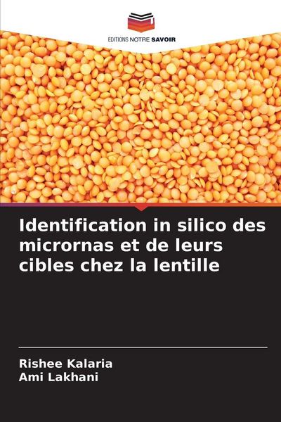 Produktbild: Identification in silico des micrornas et de leurs cibles chez la lentille