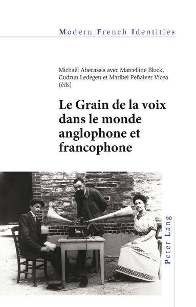 Produktbild: Le Grain de la voix dans le monde anglophone et francophone