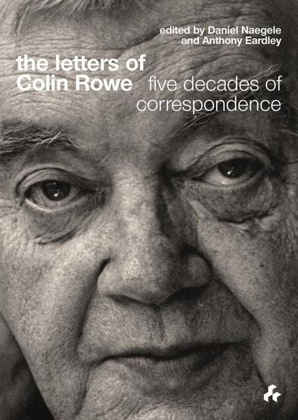 Produktbild: The Letters of Colin Rowe