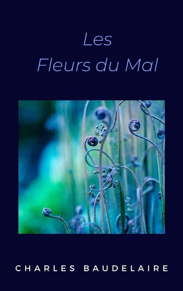 Produktbild: Les Fleurs du Mal
