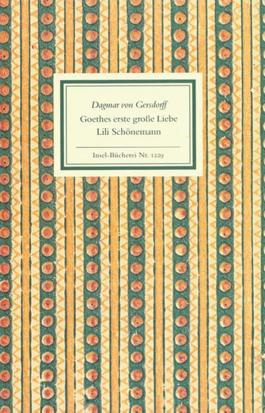 Produktbild: Goethes erste gro&szlig;e Liebe Lili Sch&ouml;nemann