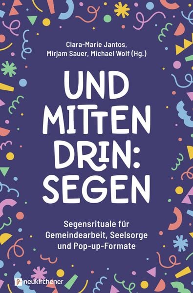 Produktbild: Und mittendrin: Segen