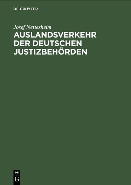 Produktbild: Auslandsverkehr der deutschen Justizbeh&ouml;rden