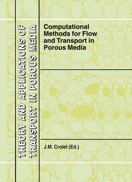 Produktbild: Computational Methods for Flow and Transport in Porous Media