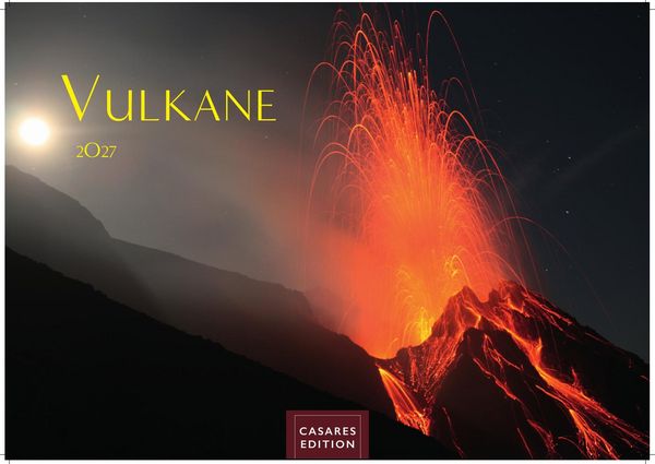 Produktbild: Vulkane Kalender 2027 &ndash; Wandkalender | Fotokalender Naturkalender 35x50cm Grosses Format | . mit atemberaubenden Vulkan- und Naturfotografien | Perfekt f&uuml;r Vulkanliebhaber & Natursch&auml;tze.
