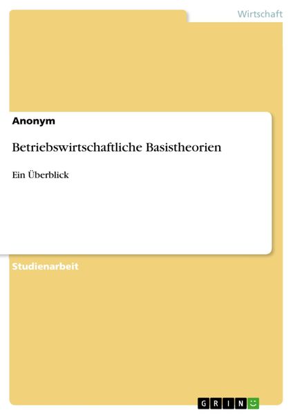 Produktbild: Betriebswirtschaftliche Basistheorien