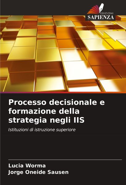 Produktbild: Processo decisionale e formazione della strategia negli IIS