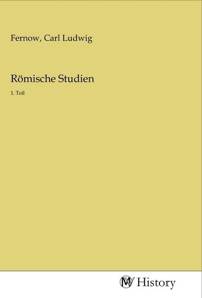 Römische Studien, Taschenbuch von , MV-History, 9783968722757