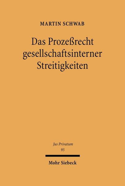 Produktbild: Das Proze&szlig;recht gesellschaftsinterner Streitigkeiten