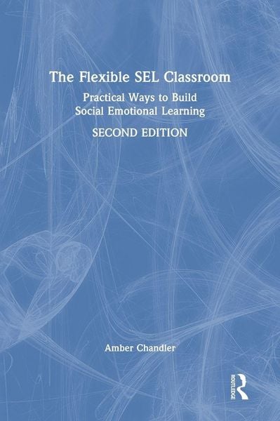 Produktbild: The Flexible SEL Classroom