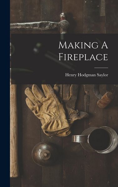 Produktbild: Making A Fireplace