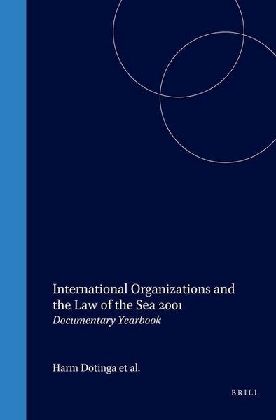 Produktbild: International Organizations and the Law of the Sea 2001