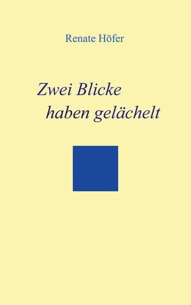 Produktbild: Zwei Blicke haben gel&auml;chelt