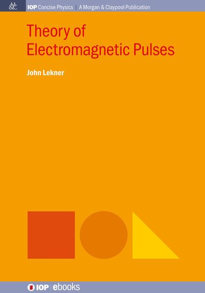 Produktbild: Theory of Electromagnetic Pulses