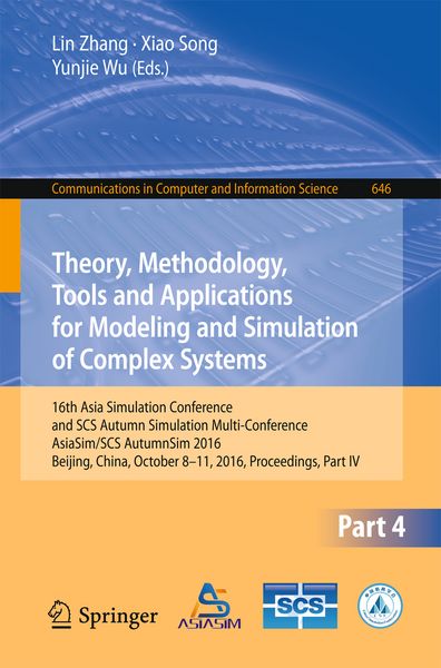 Produktbild: Theory, Methodology, Tools and Applications for Modeling and Simulation of Complex Systems
