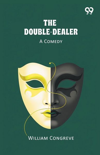 Produktbild: The Double-Dealer A Comedy