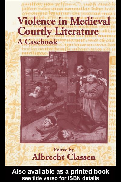 Produktbild: Violence in Medieval Courtly Literature