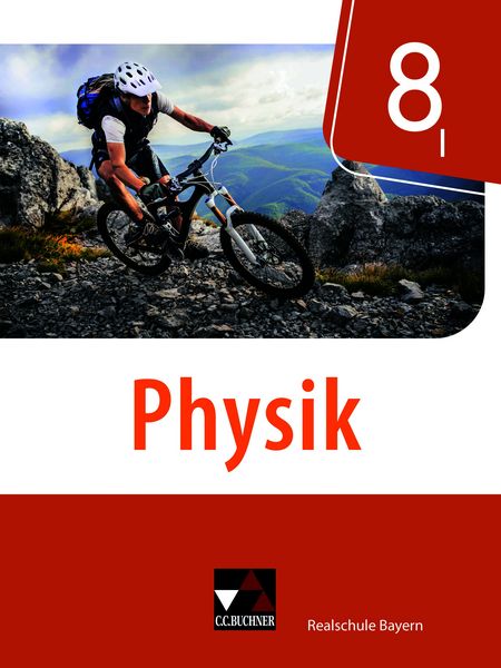 Produktbild: Physik &ndash; Realschule Bayern / Physik Realschule Bayern 8 I